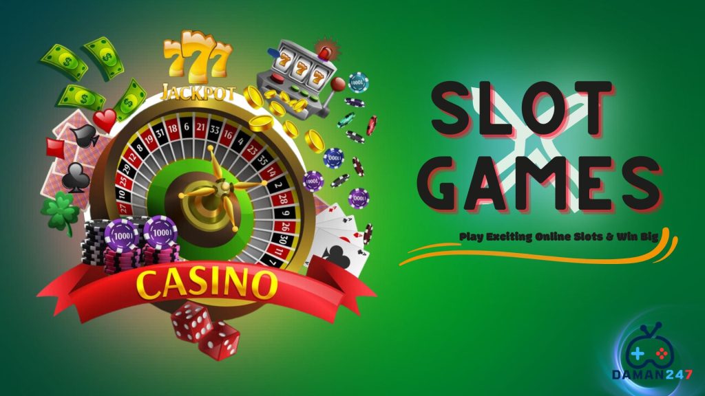 Slot Games - Play Exciting Online Slots & Win Big