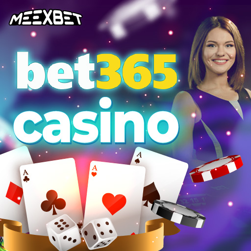 Bet365 Casino juegue y disfrute del casino en línea 365