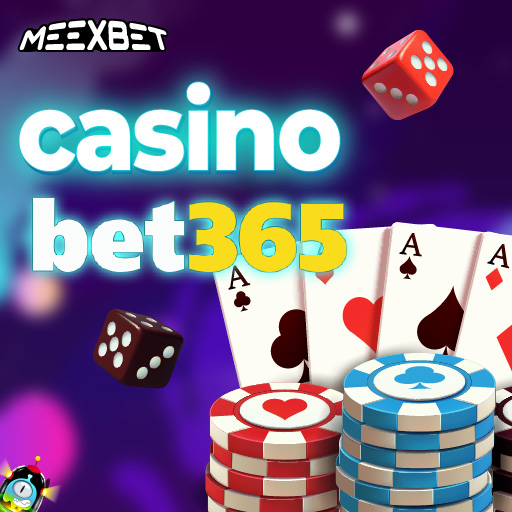 Casino bet365 Juega en 365Casino Live