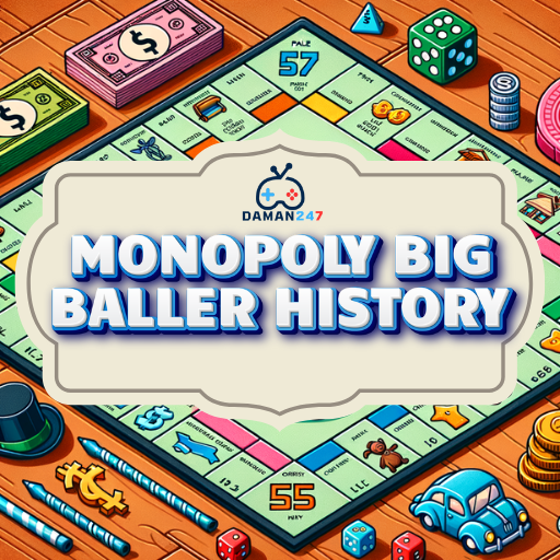 Monopoly Big Baller History Evolution & Background Betfarms